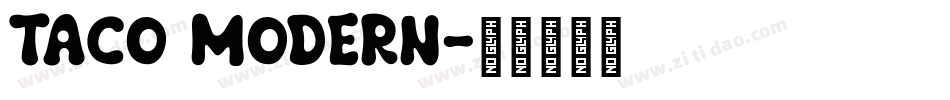 Taco Modern字体转换